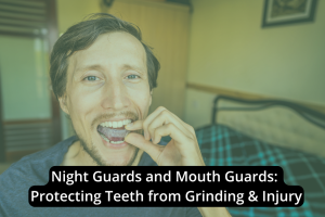 A man inserts a clear mouth guard, with a caption explaining how Night Guards and Mouth Guards help protect teeth from damage caused by Teeth Grinding.